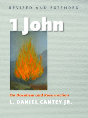 cover image of 1 John, Revised and Extended